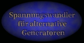Spannungswandler f&uuml;r alternative Generatoren