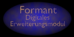 Formant digitales Erweiterungsmodul